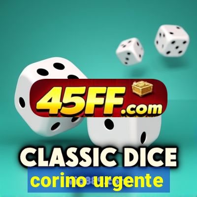corino urgente